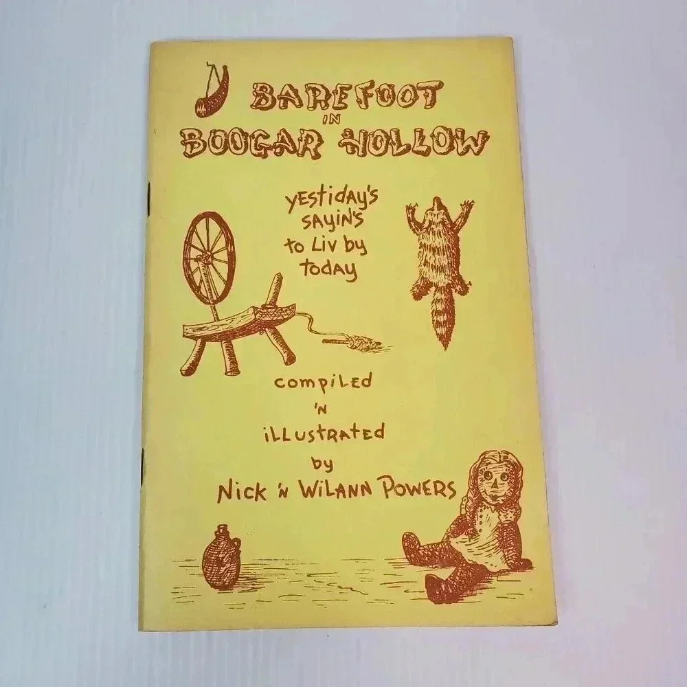 Barefoot in Boogar Hollow Yestiday's Sayin's to Liv By Today 1971 Paperback Vtg